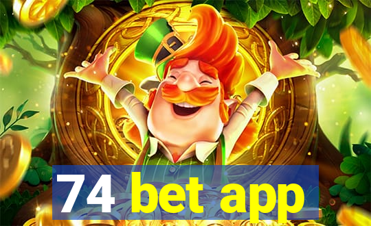 74 bet app